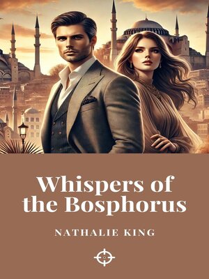 cover image of Whispers of the Bosphorus